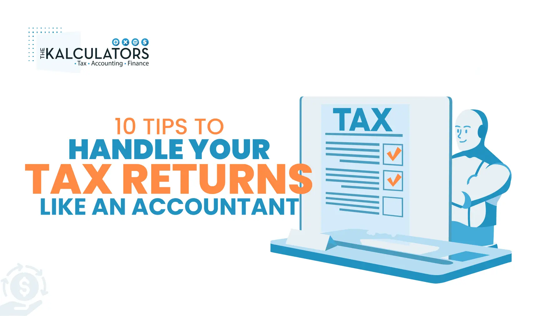 mastering-tax-season-10-expert-tips-to-navigate-your-returns-with-the