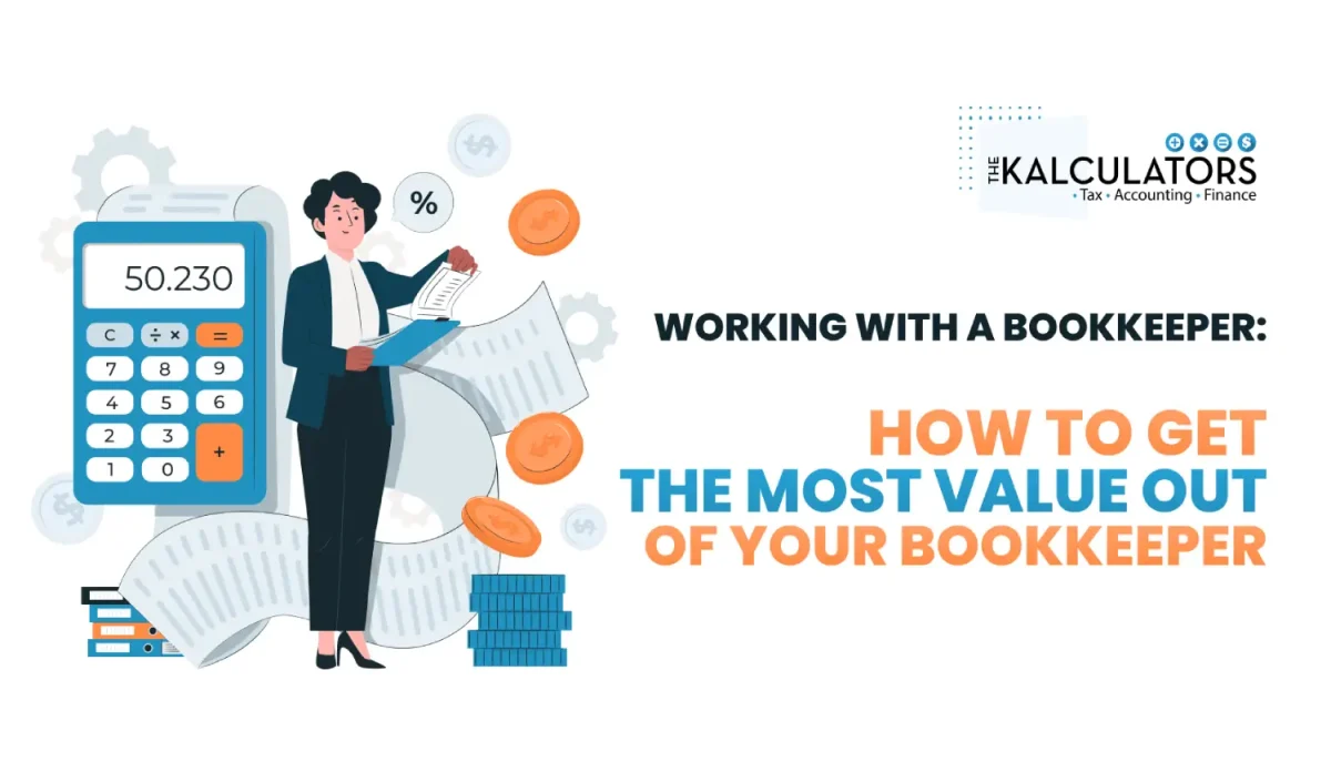 Working With a Bookkeeper How to Get the Most Value Out of Your Bookkeeper infographic Image